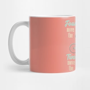 two wheels move the soul quote Mug